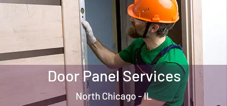Door Panel Services North Chicago - IL