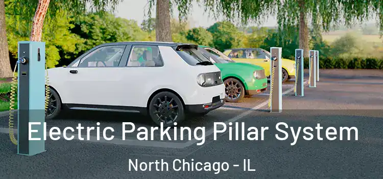  Electric Parking Pillar System North Chicago - IL