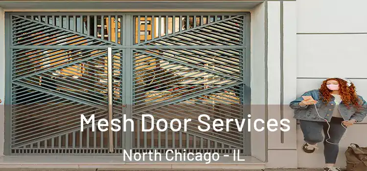 Mesh Door Services North Chicago - IL